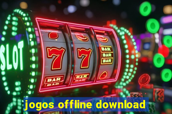 jogos offline download